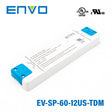 ENVO EV-SP-60-12US-TDM Triac Dimmable LED Driver 60W 12V